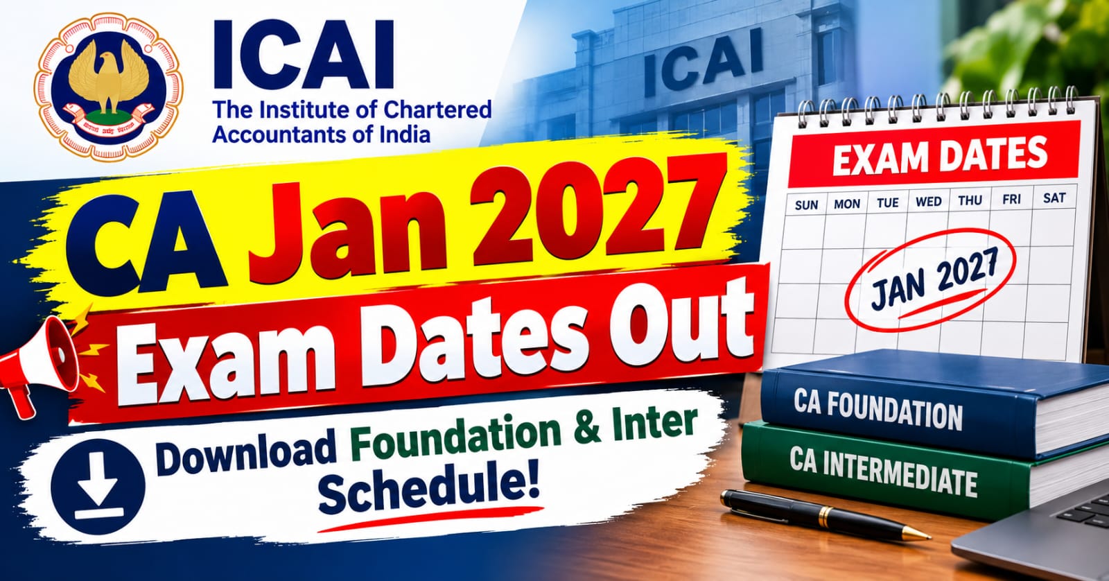 ICAI CA January 2027 exam dates